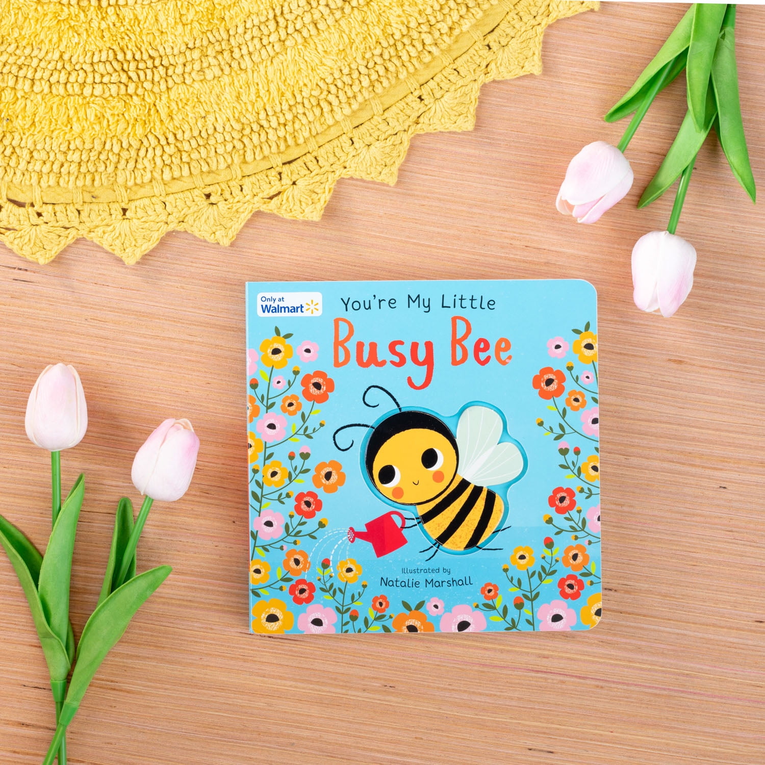 You're My Little Busy Bee (Walmart Exclusive) - Walmart.com