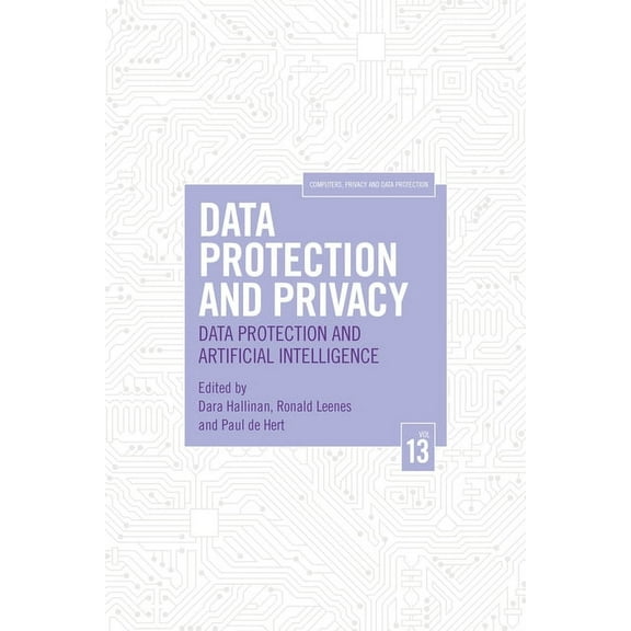 Computers, Privacy and Data Protection Data Protection and Privacy, Volume 13: Data Protection and Artificial Intelligence, (Paperback)