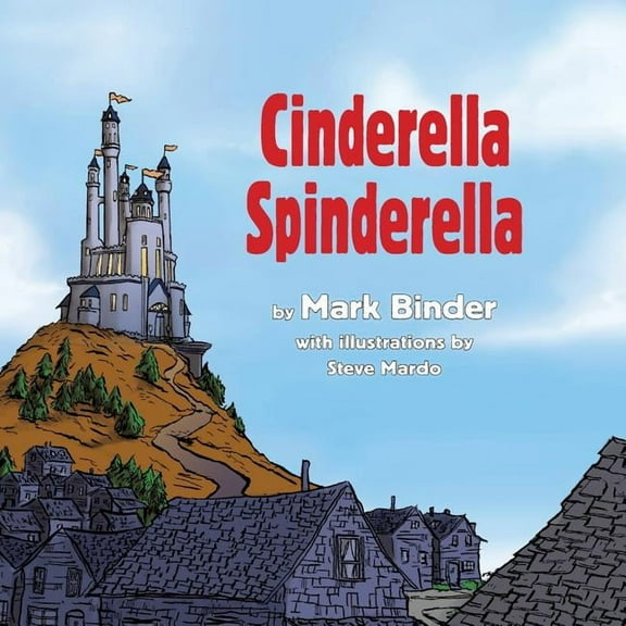 Cinderella Spinderella: Monsoon Edition, (Paperback)