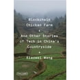 thumbnail image 3 of Fsg Originals X Logic Blockchain Chicken Farm: And Other Stories of Tech in China's Countryside, (Paperback), 3 of 3