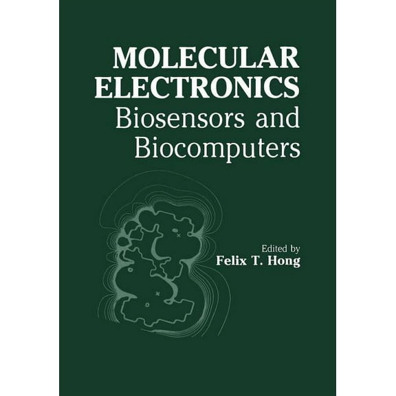 Molecular Electronics: Biosensors and Biocomputers, (Paperback)