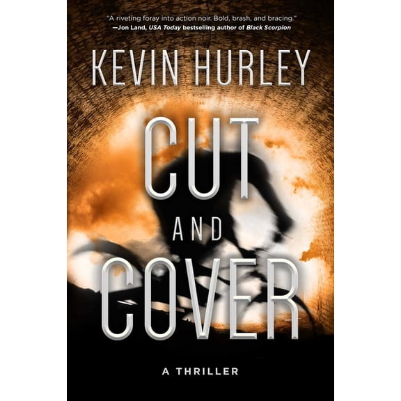 Cut and Cover : A Thriller (Hardcover)