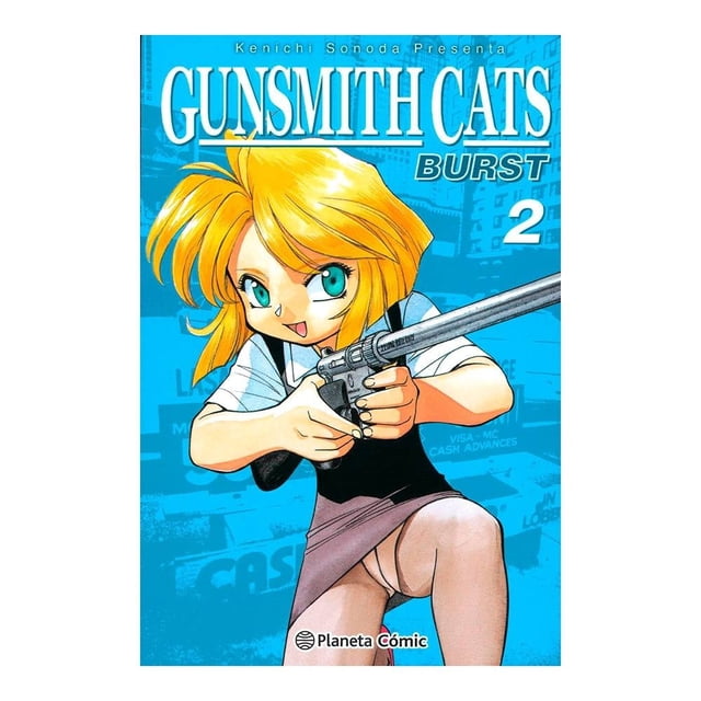 Gunsmith Cats Burst 02 Editorial Planeta Mexicana SA de CV Intermex Comics No. 0001