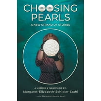 Choosing Pearls: A New Strand of Stories, (Paperback)