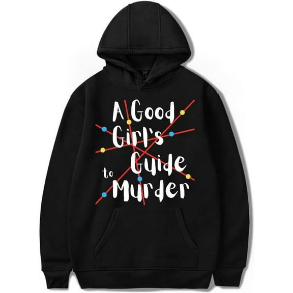 A Good Girl's Guide to Murder Hoodie Women Men 2024 Casual Fashion Long Sleeve Sweatshirt