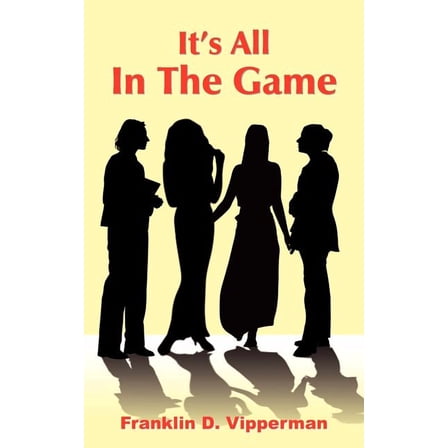 It's All In The Game (Paperback)