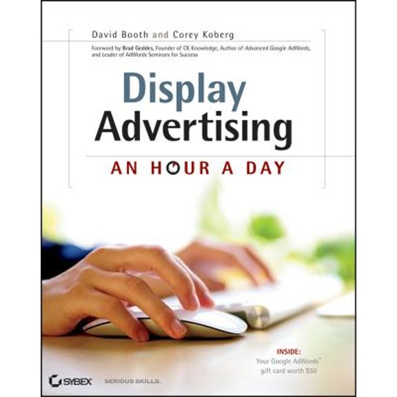 Pre-Owned Display Advertising: An Hour a Day (Paperback) 1118179714 9781118179710