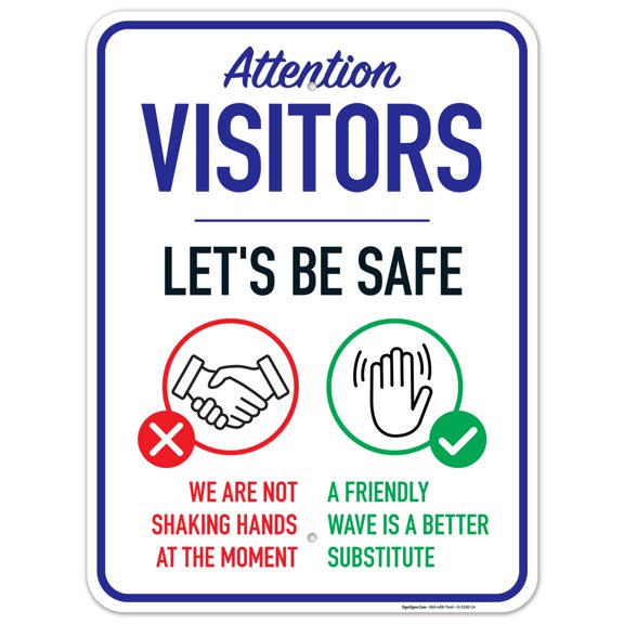 Attention Visitors Let's Be Safe Sign, Social Distancing Sign, 18x24 Aluminum