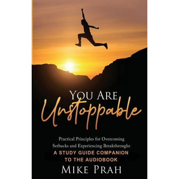 You Are Unstoppable: A Study Guide Companion to the Audiobook, (Paperback)