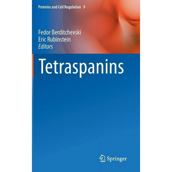 Proteins and Cell Regulation Tetraspanins, Book 9, (Hardcover)