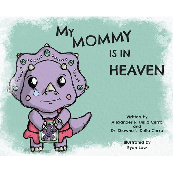 My Mommy is in Heaven, (Hardcover)