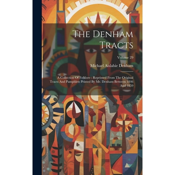 The Denham Tracts (Hardcover)