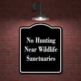 thumbnail image 2 of No Hunting Near Wildlife Sanctuaries BLACK Aluminum Composite Sign 20''x24'', 2 of 9