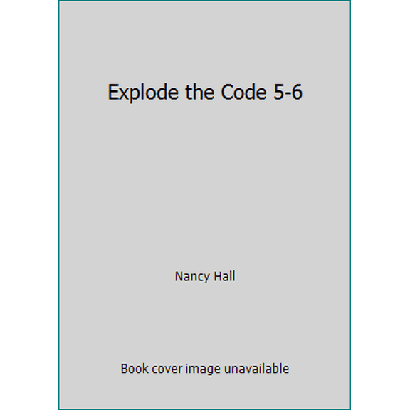 Pre-Owned Explode the Code 5-6 (Paperback) 0838878172 9780838878170