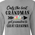 thumbnail image 4 of Inktastic Only the Best Grandmas Get Promoted to Great Grandma Long Sleeve T-Shirt, 4 of 5