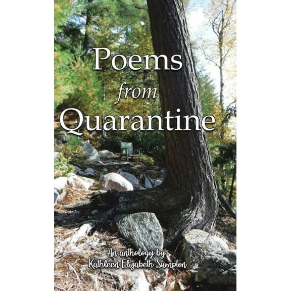 Poems from Quarantine: An Anthology of Brainstorms, (Hardcover)