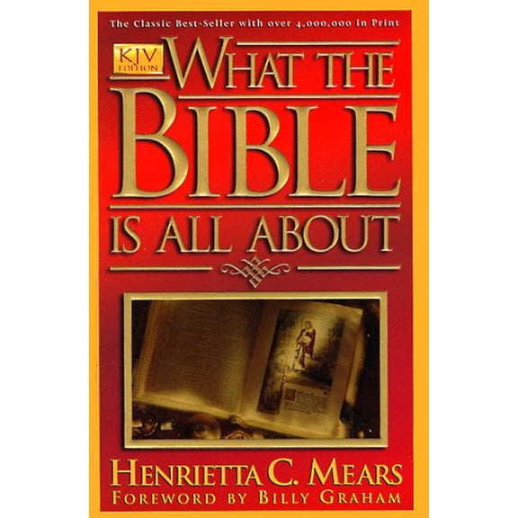 Pre-Owned What the Bible Is All About (Paperback) 0830718966 9780830718962