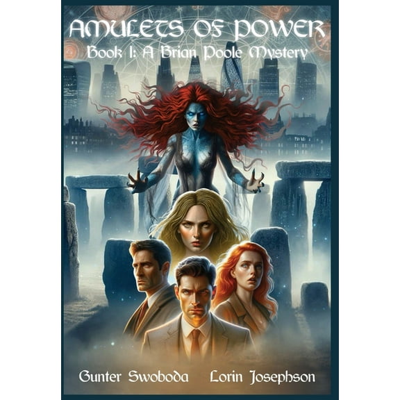 Brian Poole Mysteries Amulets of Power, Book I: A Brian Poole Mystery, Book 1, (Hardcover)