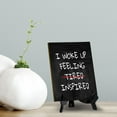 thumbnail image 6 of I Woke Up Feeling Inspired Table Sign with Acrylic Stand (6x8“) | Positive Motivational Sayings, 6 of 8