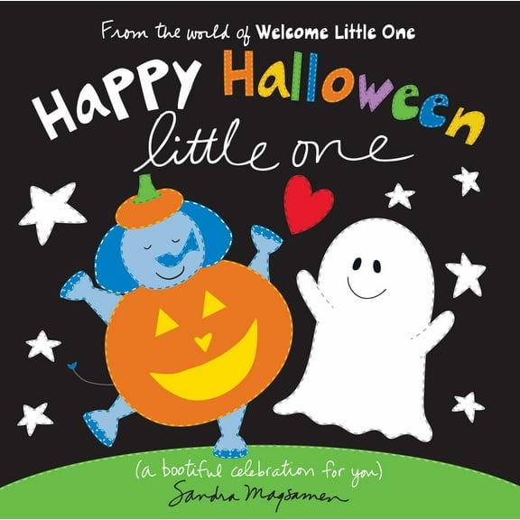 Happy Halloween Little One: A Bootiful Celebration for You (Board Book)
