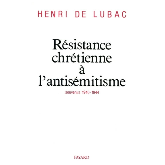 RÃ©sistance chrÃ©tienne Ã  l'antisÃ©mitisme, (Paperback)