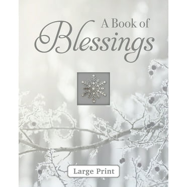 Deluxe Prayer Book A Book of Blessings - Large Print (Deluxe Prayer Book), (Hardcover)