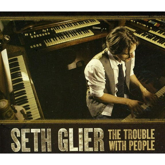 Seth Glier - Trouble with People - Music & Performance - CD