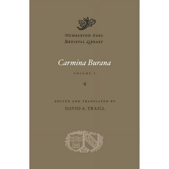 Dumbarton Oaks Medieval Library Carmina Burana, Book 48, (Hardcover)