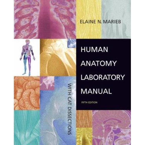 Pre-Owned Human Anatomy Laboratory Manual: With CAT Dissections (Spiral-bound) 080533856X 9780805338560