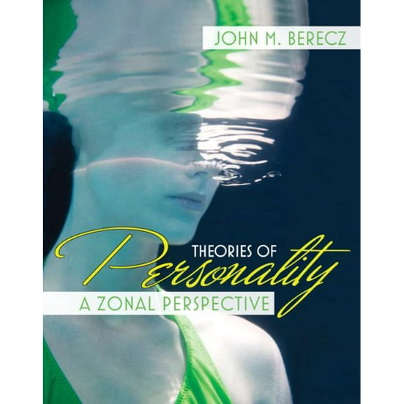 Pre-Owned Theories of Personality: A Zonal Perspective Paperback