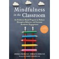 thumbnail image 1 of Mindfulness in the Classroom: An Evidence-Based Program to Reduce Disruptive Behavior and Increase Academic Engagement, 1 of 2