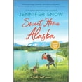 thumbnail image 1 of Pre-Owned Sweet Home Alaska (Mass Market Paperback) 1335448616 9781335448613, 1 of 1