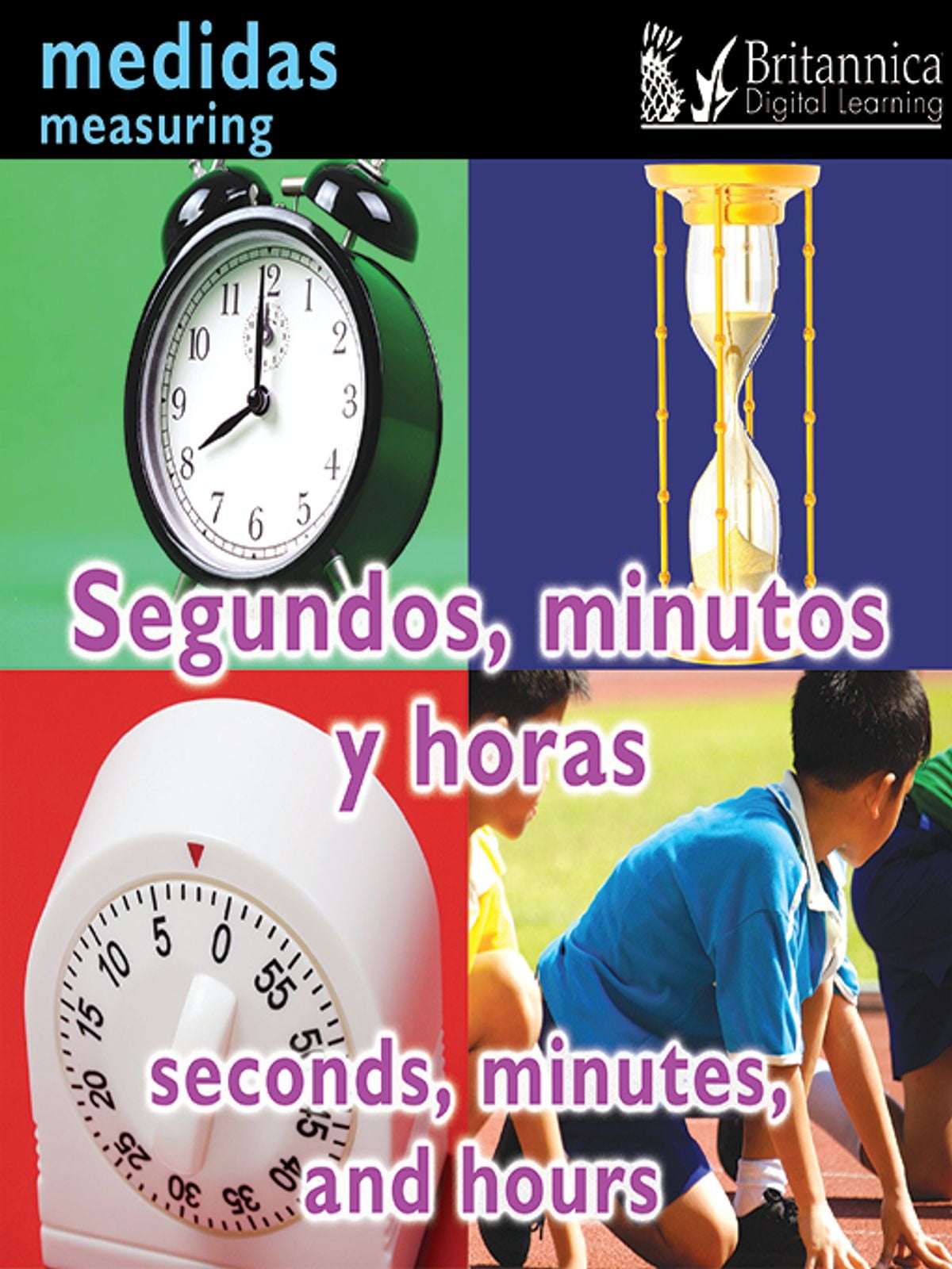 Segundos, minutos y horas (Seconds, Minutes, and Hours ...