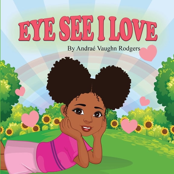Eye See I Love, (Paperback)