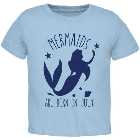 

Mermaids Are Born In July Toddler T Shirt Light Blue Toddler Size 5/6