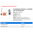 thumbnail image 2 of In-Tank Electric Fuel Pump - Compatible with 1993 Mazda MX-6, 2 of 2