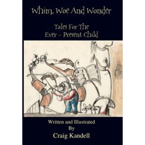Whim, Woe and Wonder, (Hardcover)