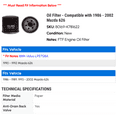 thumbnail image 2 of Oil Filter - Compatible with 1986 - 2002 Mazda 626 1987 1988 1989 1990 1991 1992 1993 1994 1995 1996 1997 1998 1999 2000 2001, 2 of 2
