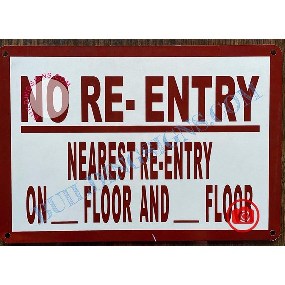 No Re-Entry on This Floor Sign-Door Sign (7x10 inch) (ref-2201)