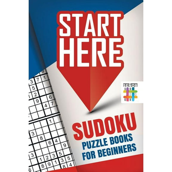 Start Here! Sudoku Puzzle Books for Beginners (Paperback)