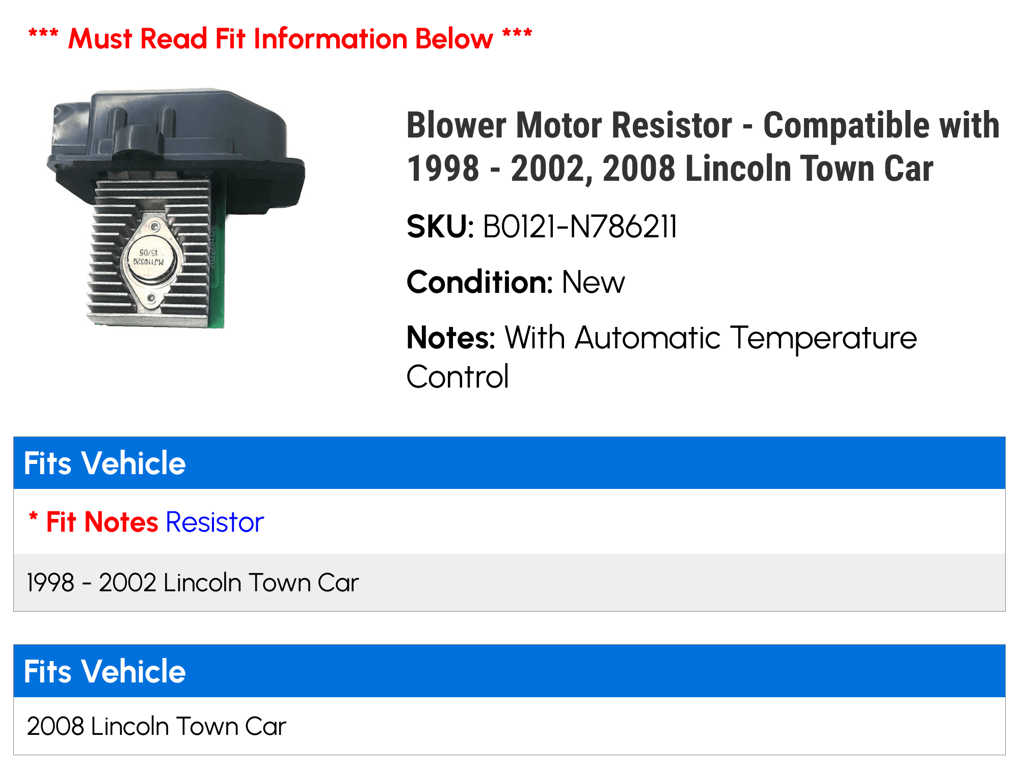 Blower Motor Resistor - Compatible with 1998 - 2002, 2008 Lincoln Town Car 1999 2000 2001