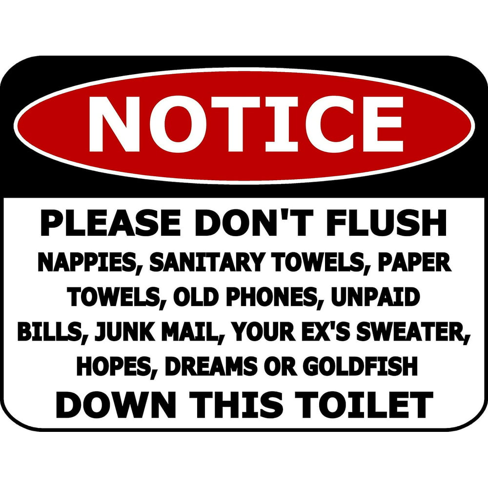 PCSCP NOTICE PLEASE Don't Flush Nappies,Sanitary Towels,Paper Towels ...