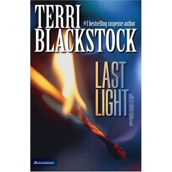 Last Light (Paperback) by Terri Blackstock