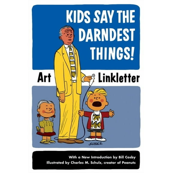 Kids Say the Darndest Things!, (Paperback)
