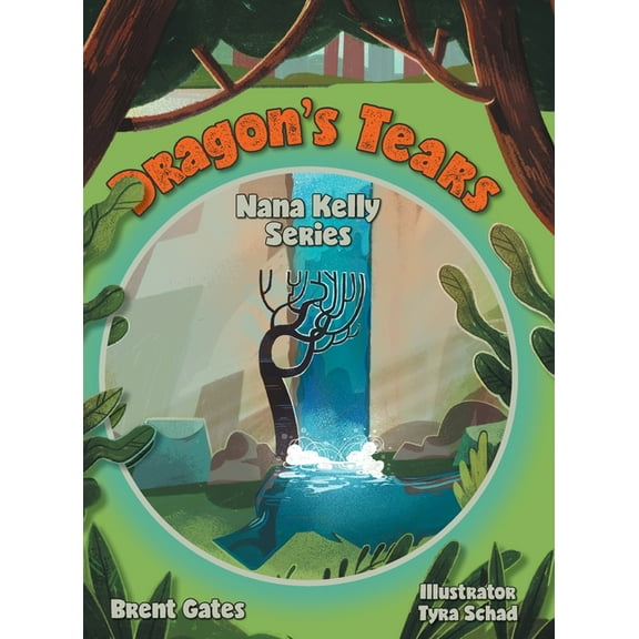 Nana Kelly Dragon's Tears, (Hardcover)