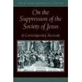 thumbnail image 2 of On the Suppression of the Society of Jesus (Paperback), 2 of 2