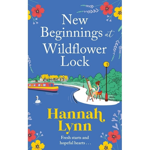 New Beginnings at Wildflower Lock, (Hardcover)