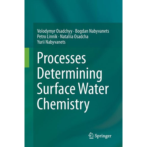 Processes Determining Surface Water Chemistry, (Paperback)