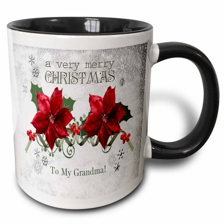 - 3dRose Berries and Poinsettias, a very merry Christmas, To My Grandma - Two Tone Black Mug, 11-ounce