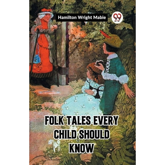 Folk Tales Every Child Should Know, (Paperback)
